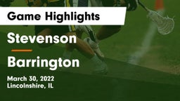 Stevenson  vs Barrington  Game Highlights - March 30, 2022