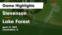 Stevenson  vs Lake Forest  Game Highlights - April 12, 2022
