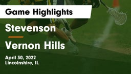 Stevenson  vs Vernon Hills  Game Highlights - April 30, 2022