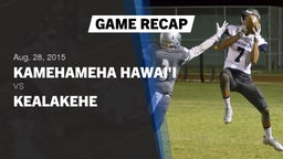 Recap: Kamehameha Hawai'i  vs. Kealakehe  2015