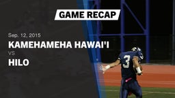 Recap: Kamehameha Hawai'i  vs. Hilo 2015