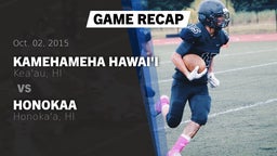 Recap: Kamehameha Hawai'i  vs. Honokaa  2015