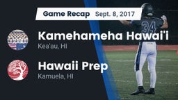 Recap: Kamehameha Hawai'i  vs. Hawaii Prep  2017