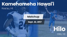 Matchup: Kamehameha Hawai'i vs. Hilo  2017