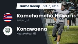 Recap: Kamehameha Hawai'i  vs. Konawaena  2018