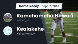 Recap: Kamehameha Hawai'i  vs. Kealakehe  2018