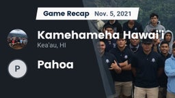 Recap: Kamehameha Hawai'i  vs. Pahoa  2021