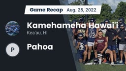 Recap: Kamehameha Hawai'i  vs. Pahoa  2022