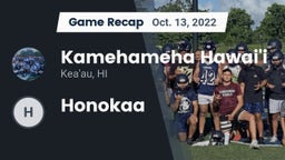 Recap: Kamehameha Hawai'i  vs. Honokaa  2022