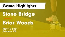 Stone Bridge  vs Briar Woods  Game Highlights - May 13, 2021