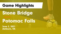 Stone Bridge  vs Potomac Falls  Game Highlights - June 2, 2021