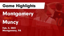 Montgomery  vs Muncy  Game Highlights - Feb. 5, 2022