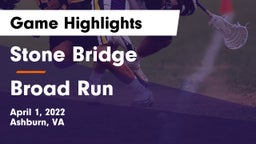 Stone Bridge  vs Broad Run   Game Highlights - April 1, 2022