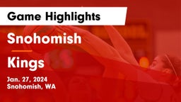 Snohomish  vs Kings Game Highlights - Jan. 27, 2024