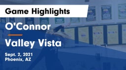 O'Connor  vs Valley Vista  Game Highlights - Sept. 2, 2021