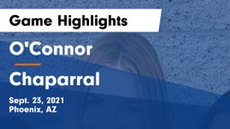 O'Connor  vs Chaparral  Game Highlights - Sept. 23, 2021
