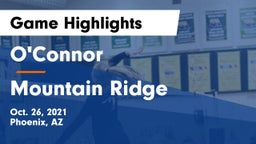 O'Connor  vs Mountain Ridge  Game Highlights - Oct. 26, 2021