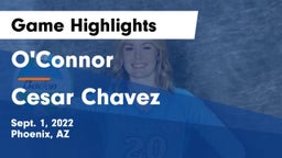 O'Connor  vs Cesar Chavez Game Highlights - Sept. 1, 2022