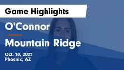 O'Connor  vs Mountain Ridge Game Highlights - Oct. 18, 2022