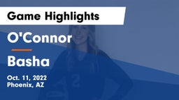 O'Connor  vs Basha Game Highlights - Oct. 11, 2022