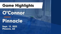 O'Connor  vs Pinnacle  Game Highlights - Sept. 13, 2023