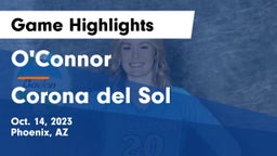 O'Connor  vs Corona del Sol  Game Highlights - Oct. 14, 2023