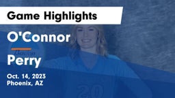 O'Connor  vs Perry  Game Highlights - Oct. 14, 2023