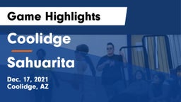 Coolidge  vs Sahuarita Game Highlights - Dec. 17, 2021