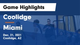 Coolidge  vs Miami Game Highlights - Dec. 21, 2021