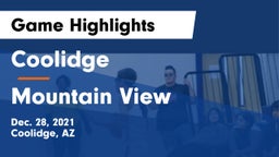 Coolidge  vs Mountain View Game Highlights - Dec. 28, 2021