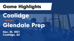 Coolidge  vs Glendale Prep Game Highlights - Dec. 30, 2021