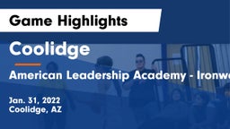 Coolidge  vs American Leadership Academy - Ironwood Game Highlights - Jan. 31, 2022