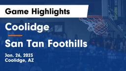 Coolidge  vs San Tan Foothills  Game Highlights - Jan. 26, 2023