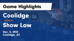 Coolidge  vs Show Low  Game Highlights - Dec. 5, 2023