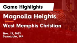 Magnolia Heights  vs West Memphis Christian  Game Highlights - Nov. 13, 2023