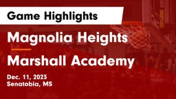 Magnolia Heights  vs Marshall Academy  Game Highlights - Dec. 11, 2023