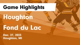 Houghton  vs Fond du Lac  Game Highlights - Dec. 27, 2023