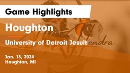 Houghton  vs University of Detroit Jesuit  Game Highlights - Jan. 13, 2024