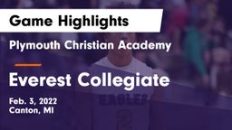 Plymouth Christian Academy  vs Everest Collegiate  Game Highlights - Feb. 3, 2022