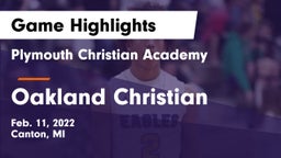 Plymouth Christian Academy  vs Oakland Christian  Game Highlights - Feb. 11, 2022