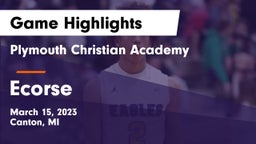 Plymouth Christian Academy  vs Ecorse  Game Highlights - March 15, 2023