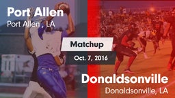 Matchup: Port Allen High vs. Donaldsonville  2016