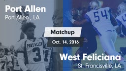 Matchup: Port Allen High vs. West Feliciana  2016