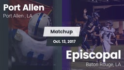 Matchup: Port Allen High vs. Episcopal  2017