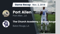 Recap: Port Allen  vs. The Church Academy - Baton Rouge 2018