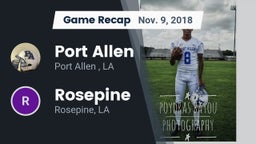 Recap: Port Allen  vs. Rosepine  2018