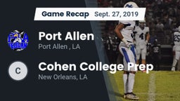 Recap: Port Allen  vs. Cohen College Prep 2019
