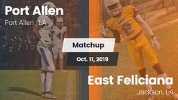 Matchup: Port Allen High vs. East Feliciana  2019