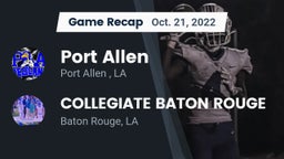 Recap: Port Allen  vs. COLLEGIATE BATON ROUGE 2022