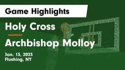 Holy Cross  vs Archbishop Molloy  Game Highlights - Jan. 13, 2023